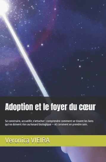 Couverture du livre « Adoption et le foyer du cœur » de Veronica Vieira